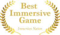 Best Immersive Game, Immersion Awards 2019 by Immersion Nation