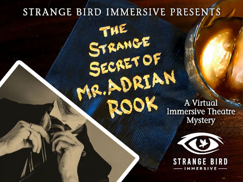 Poster for virtual immersive theatre mystery The Strange Secret of Mr Adrian Rook